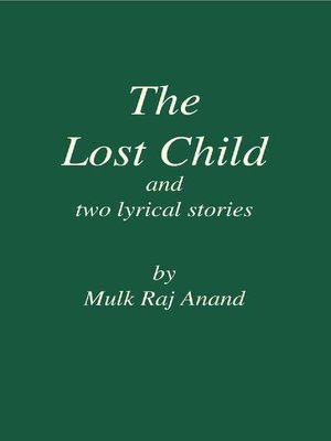 cover image of The Lost Child & Two Lyrical Stories